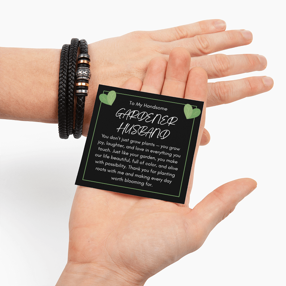 Men's Bracelet Gift for Handsome Gardener Husband - A Love That Blooms Forever