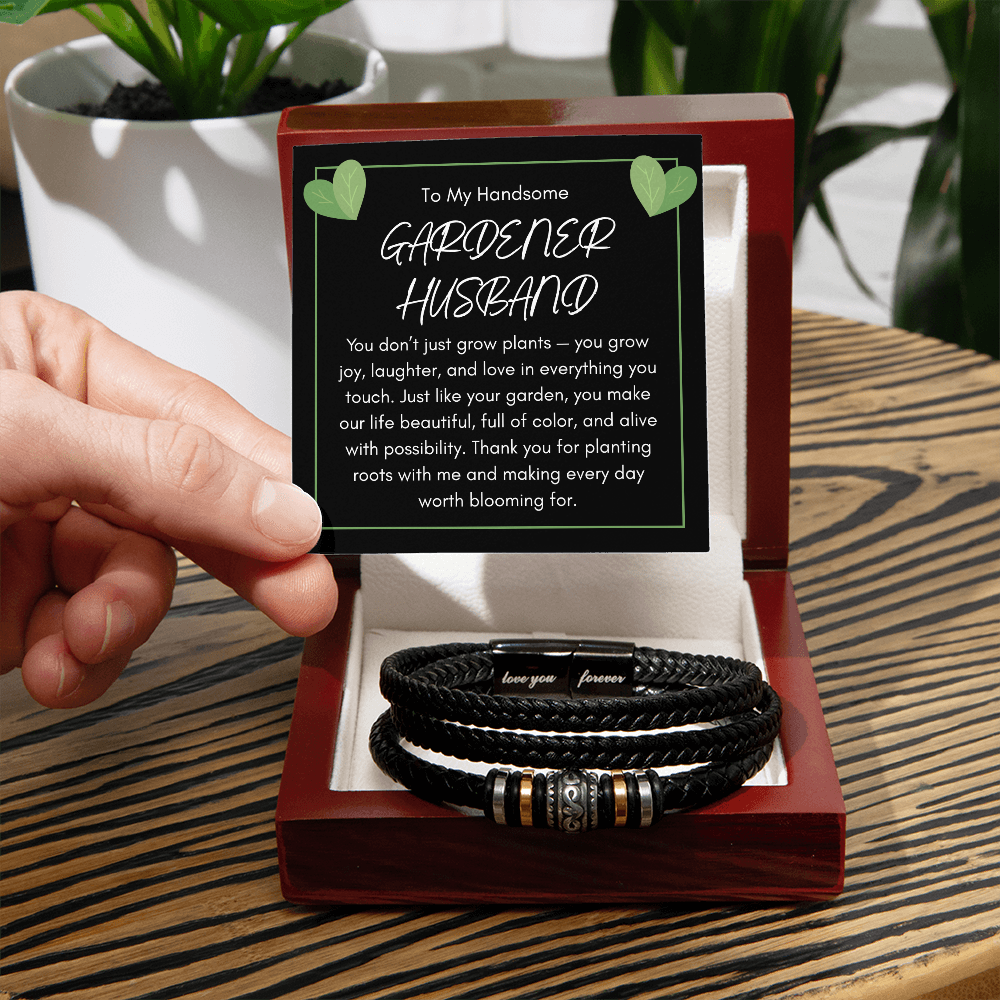 Men's Bracelet Gift for Handsome Gardener Husband - A Love That Blooms Forever