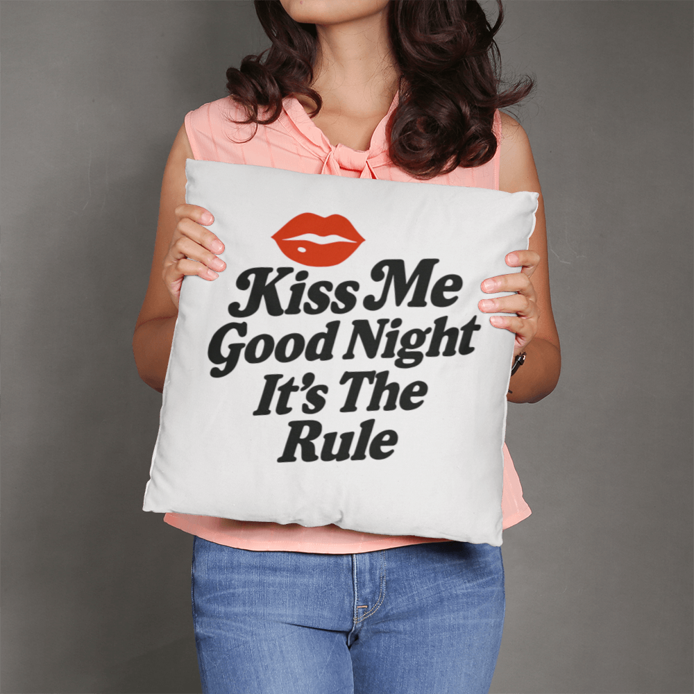 Kiss Me Goodnight Pillow