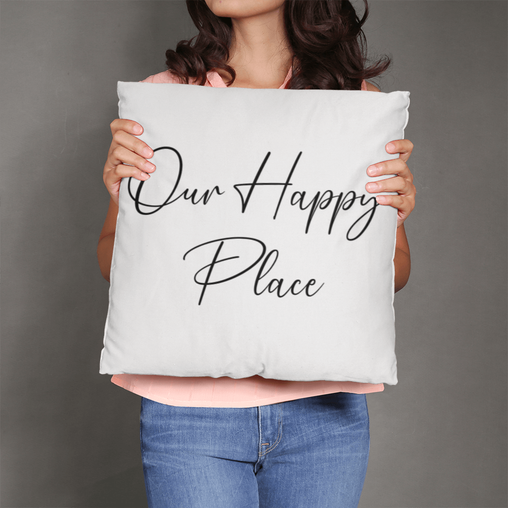 Our Happy Place Pillow
