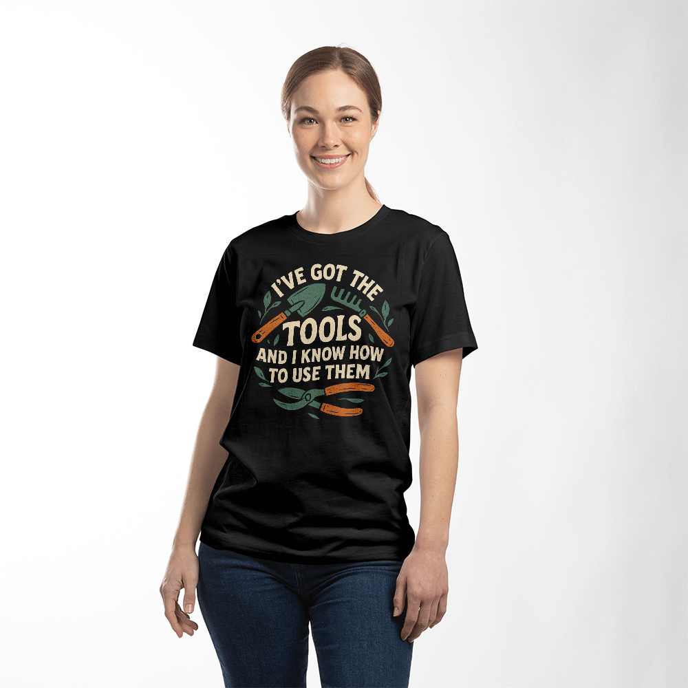 I've Got The Tools - Gardener T Shirt For Men