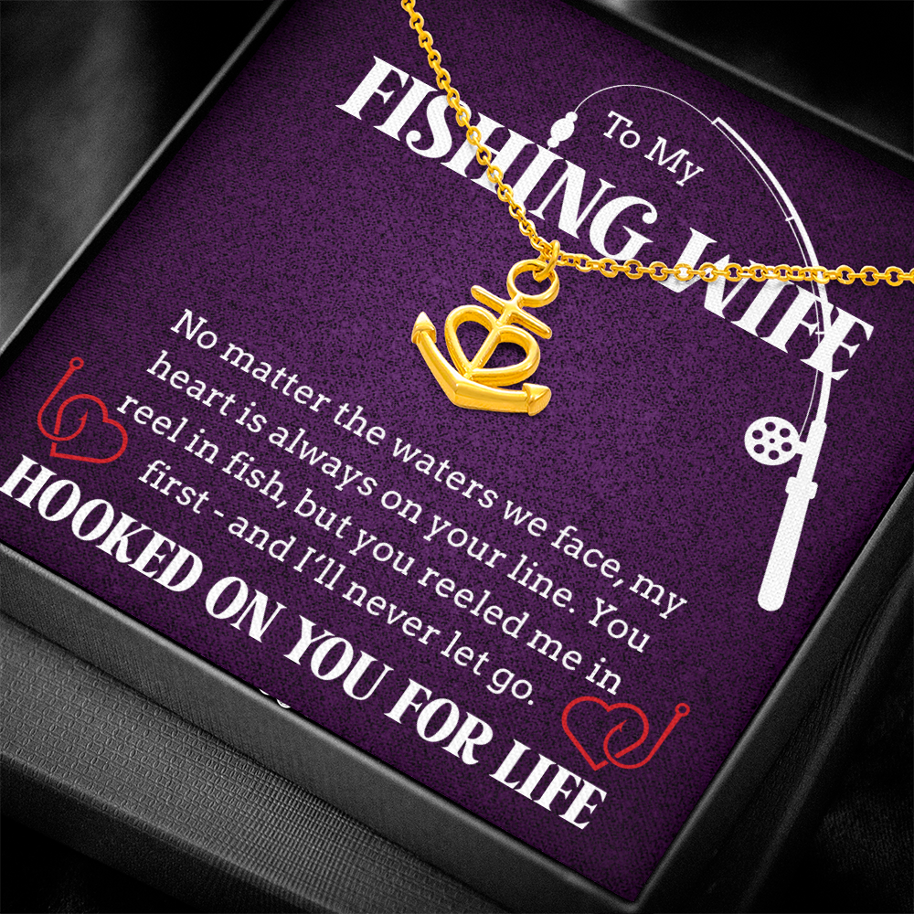 To the Woman Who Reeled Me In -Anchor Necklace For Your Fishing Wife