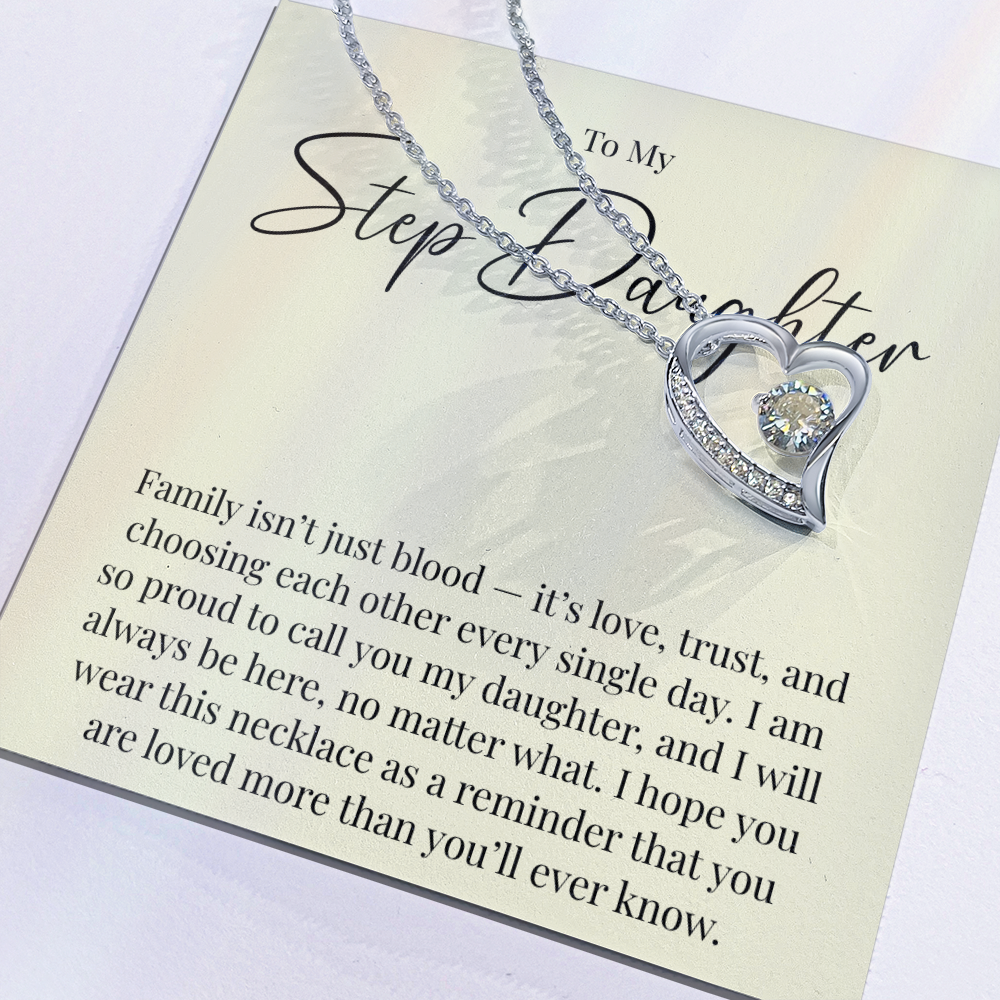 Necklace For A Cherished Step Daughter - Family Isn't Just Blood