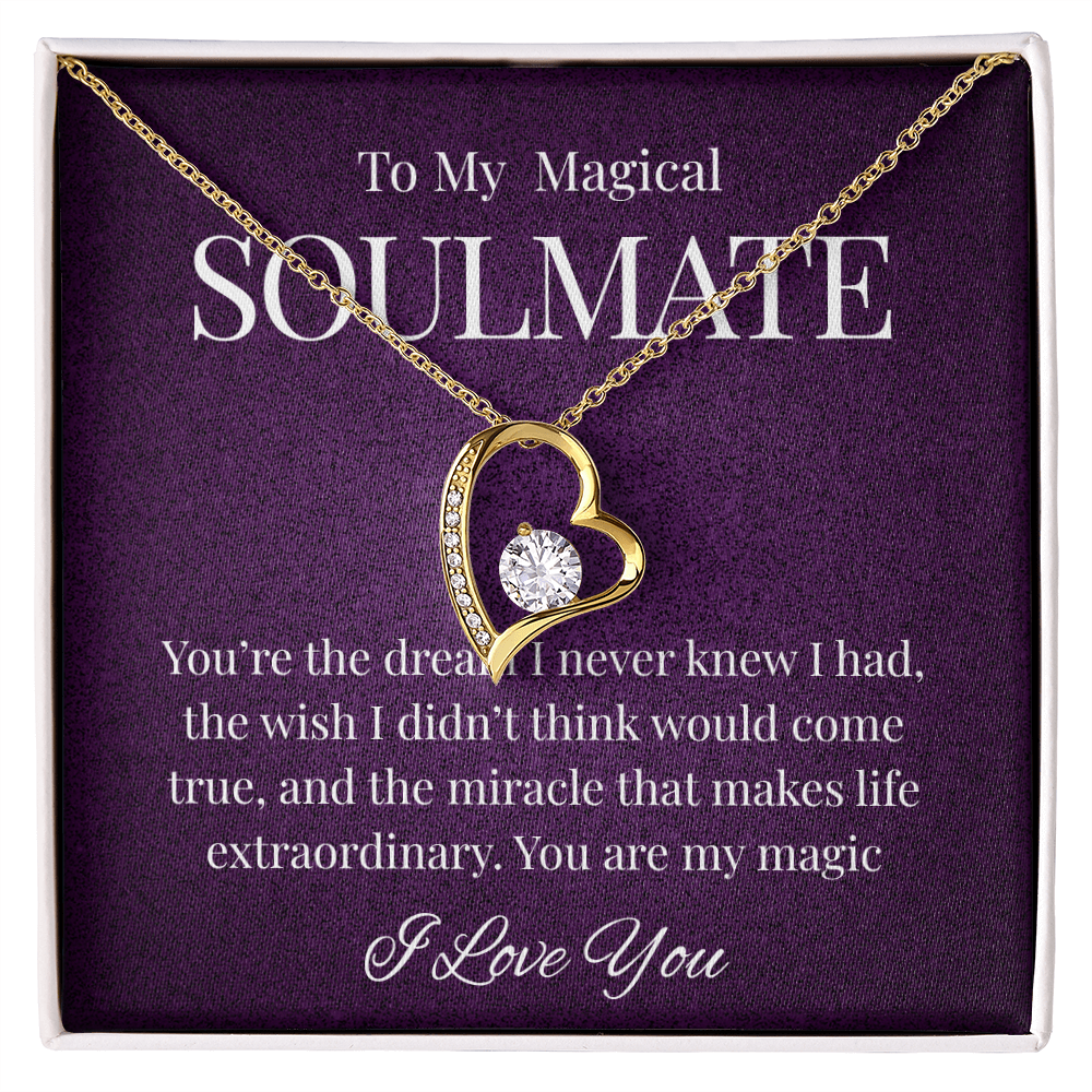 To My Magical Soulmate Necklace ✨