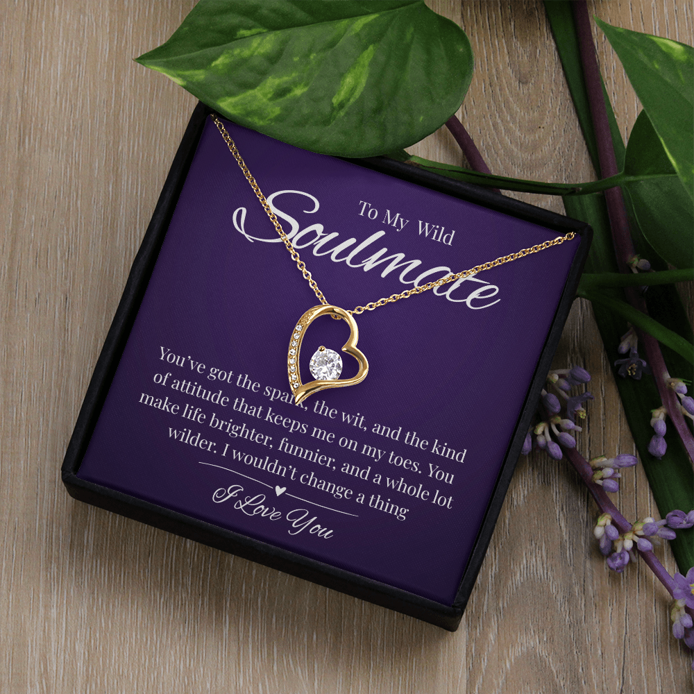 To My Wild Soulmate Necklace 🔥