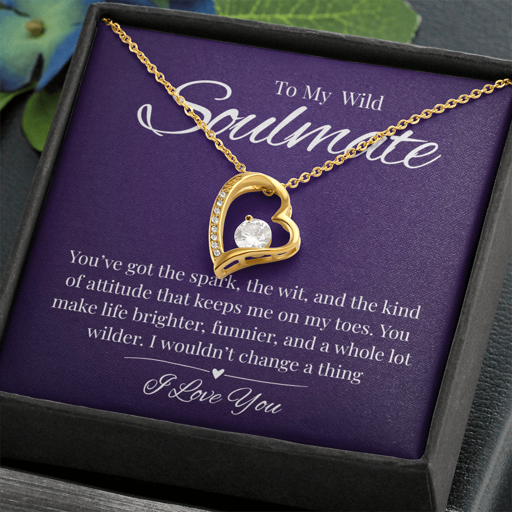 To My Wild Soulmate Necklace 🔥