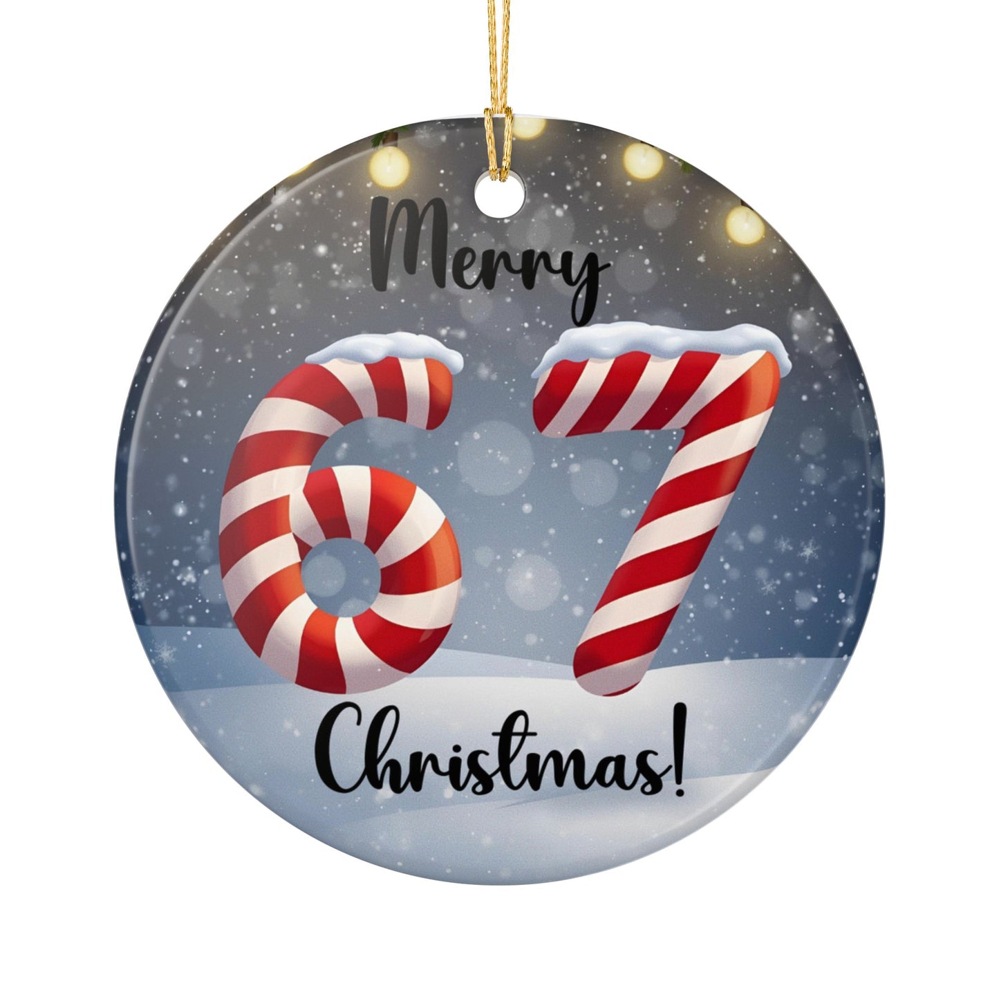 Ceramic Ornament — "Merry 67 Christmas!" Candy Cane Number Holiday Decoration