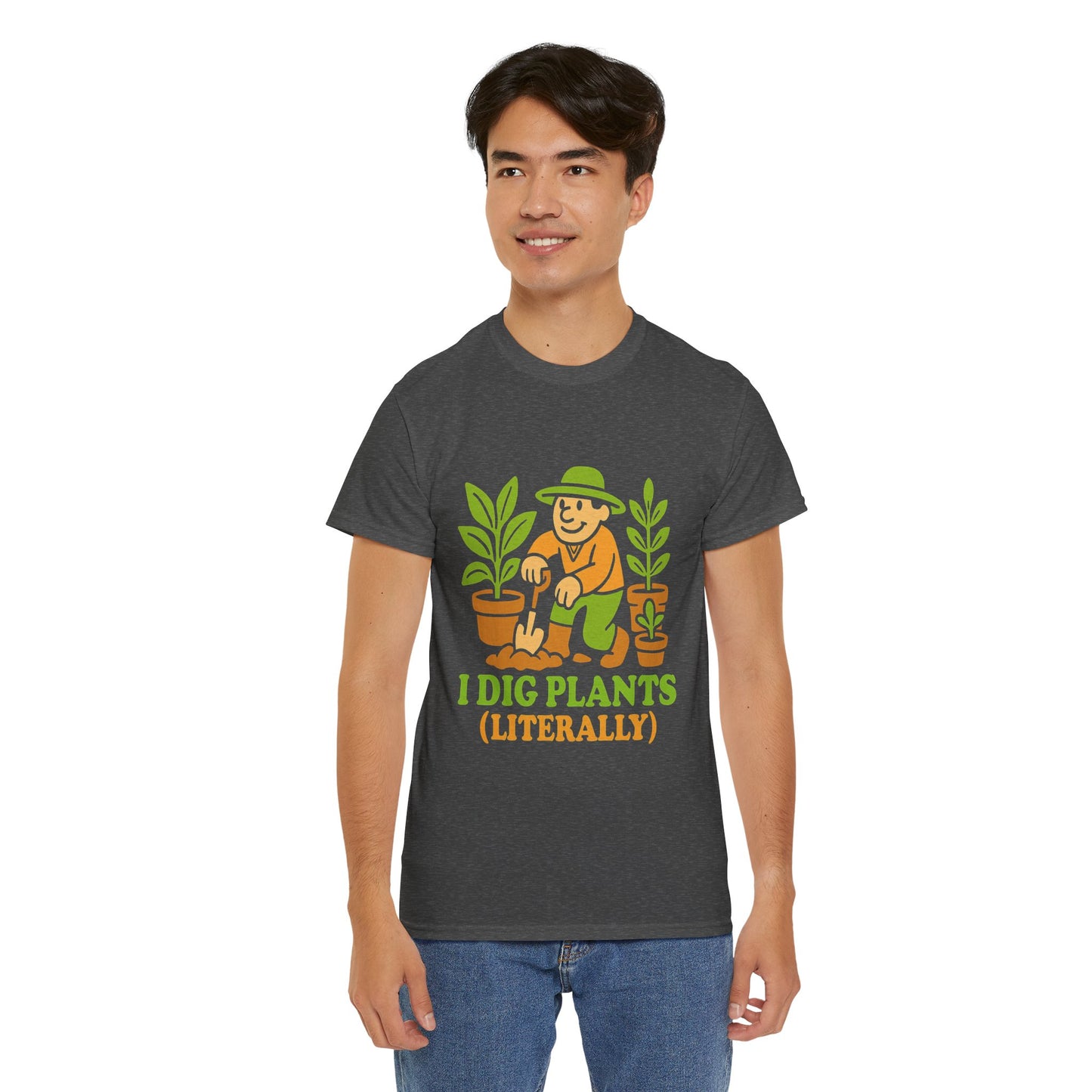 I Dig Plants (Literally) T-Shirt