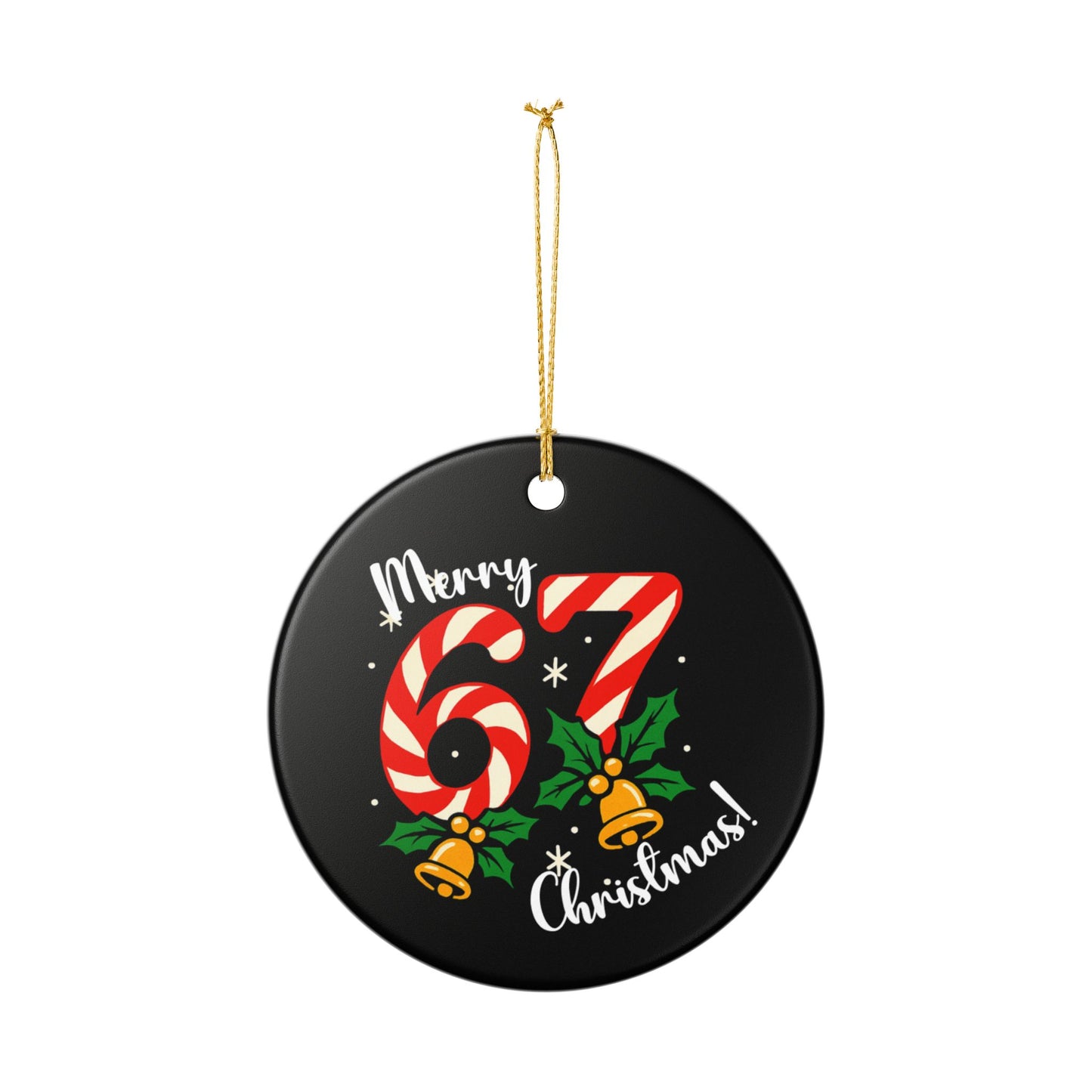 Merry 67 Christmas Ceramic Ornament — Candy Cane Numbers Holiday Decoration For Teens And Tweens!