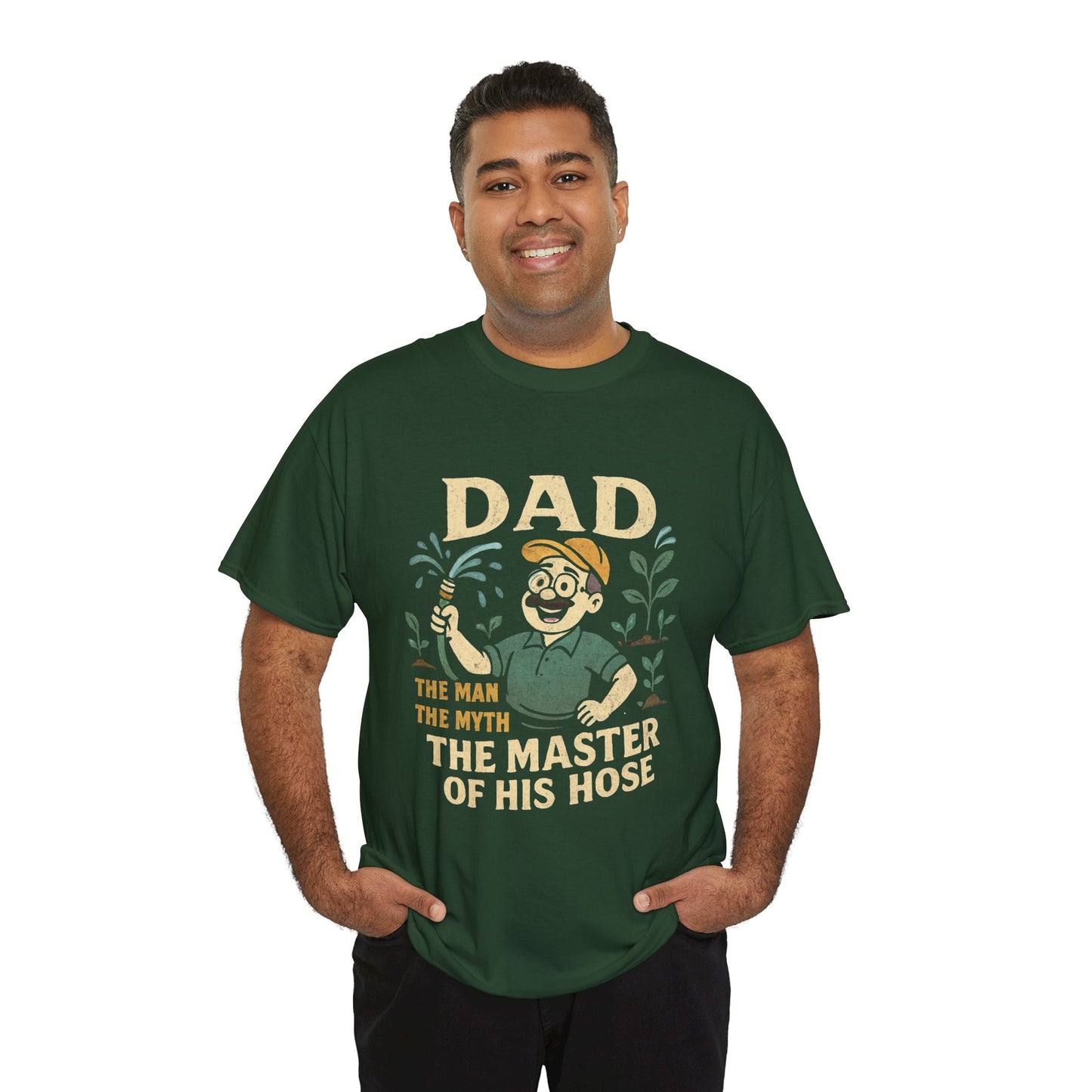Dad – The Man, The Myth, The Master of His Hose T-Shirt