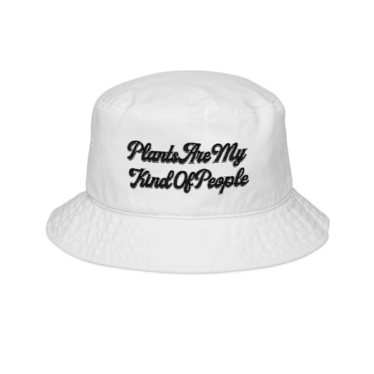 Plants Are My Kind of People Bucket Hat – Embroidered Gardening Hat, Funny Plant Lover Gift, Gardener Sun Hat