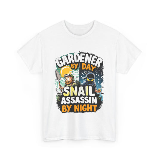 Gardener by Day, Snail Assassin by Night T-Shirt
