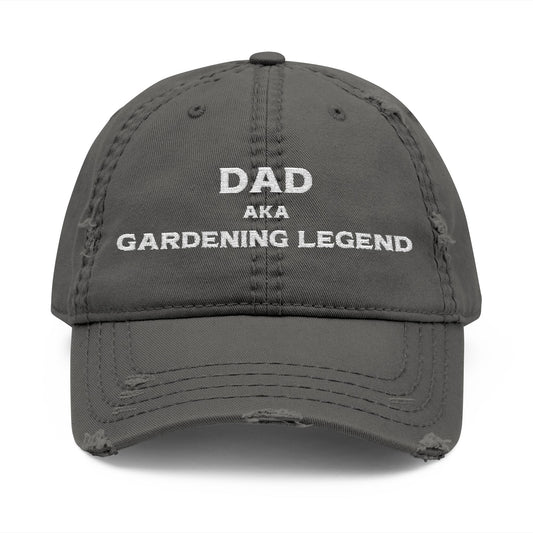 Dad, Aka Gardening Legend - Embroidered Distressed Dad Hat