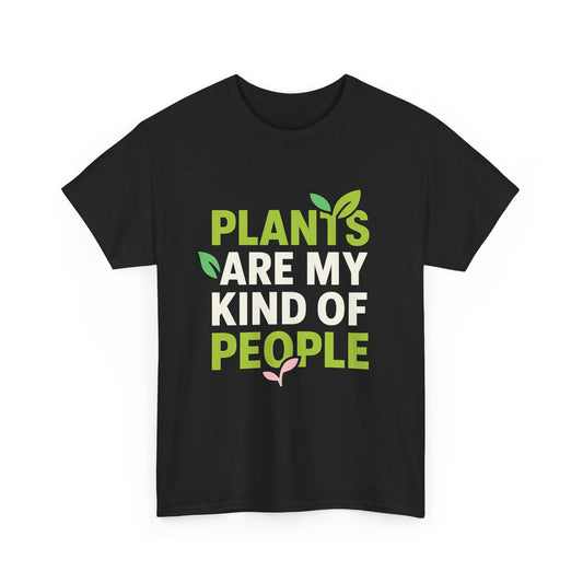 Plants Are My Kind of People T-Shirt