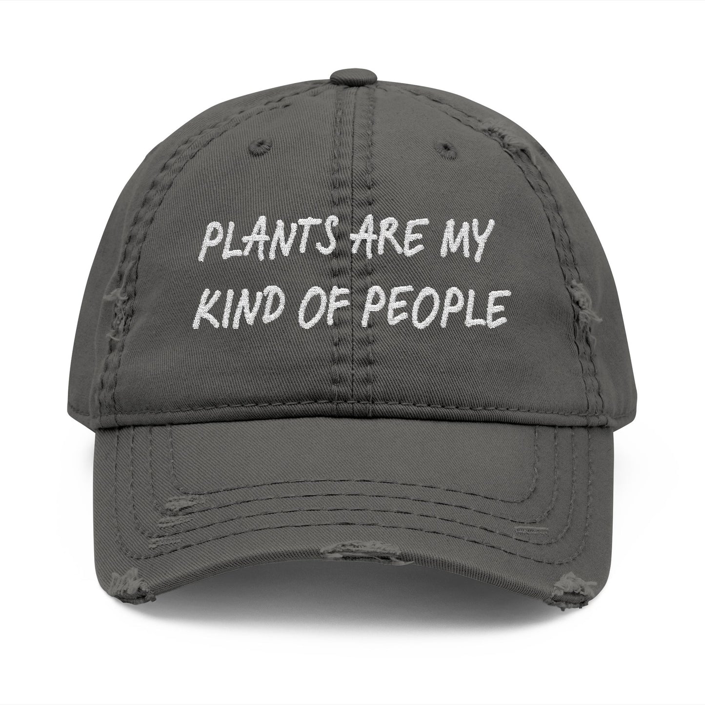 Plants Are My Kind of People Distressed Dad Cap, Embroidered for Plant Lovers