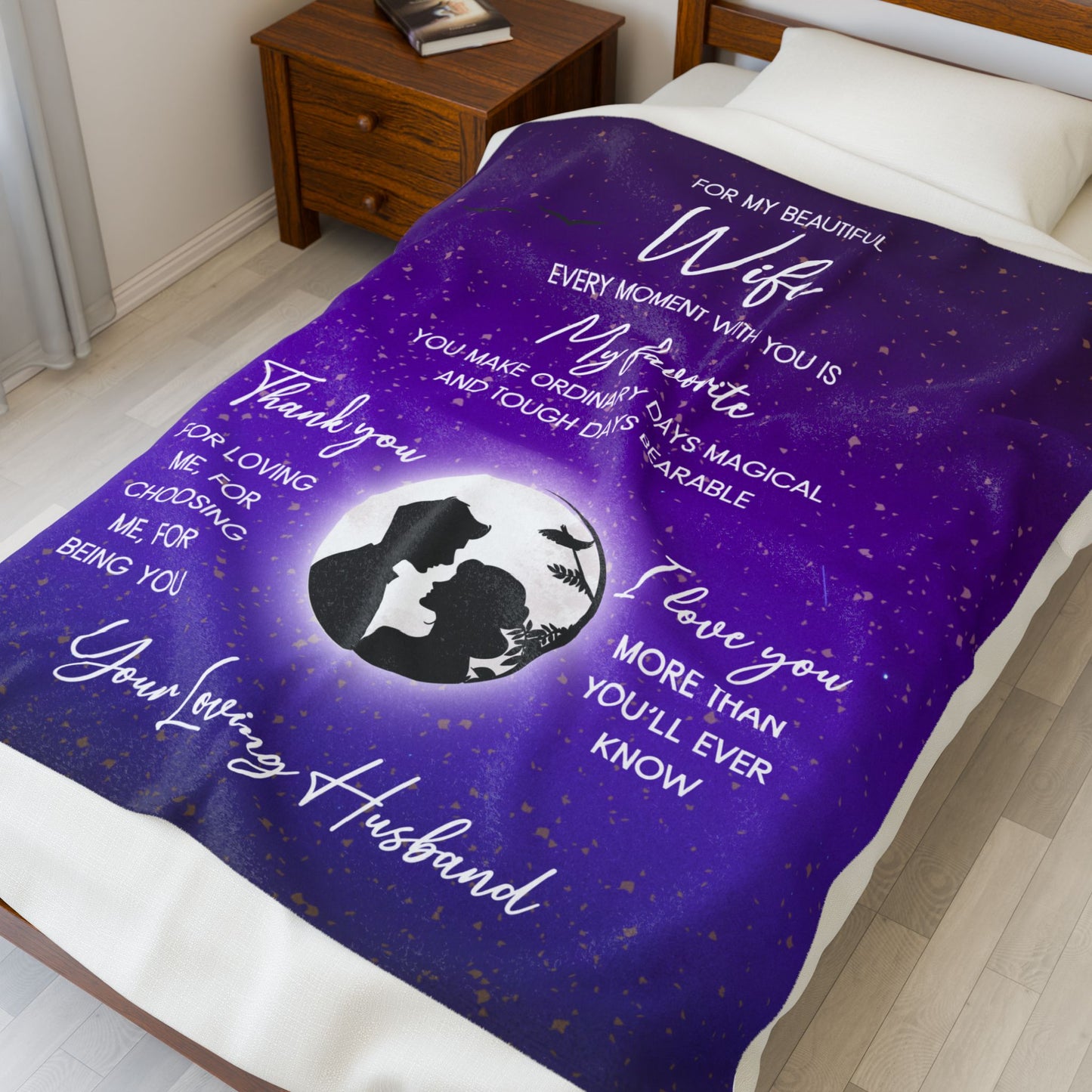 You Make Every Day Magical, Wife Blanket