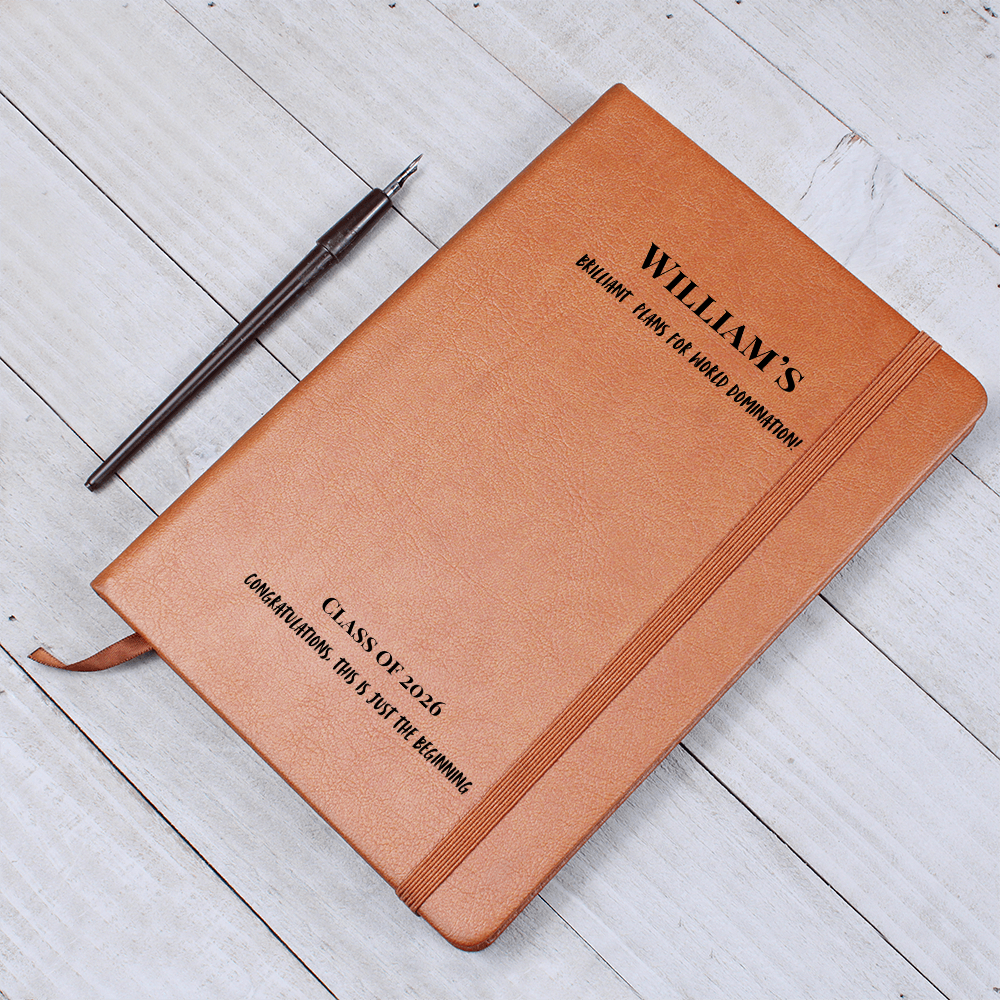 Personalized Brilliant Plans for World Domination!  Class of 2026 Graduation Journal