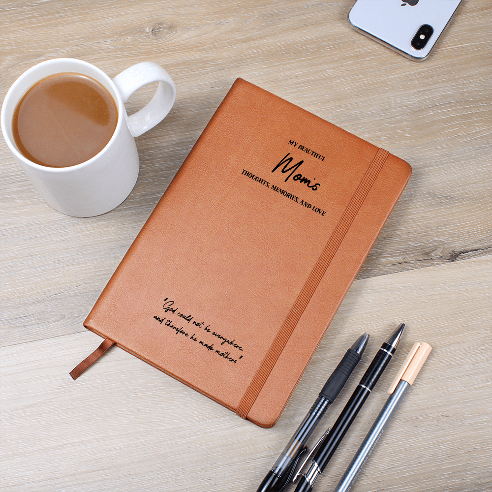 My Beautiful Mom – Elegant Vegan Leather Journal with Heartfelt Quote