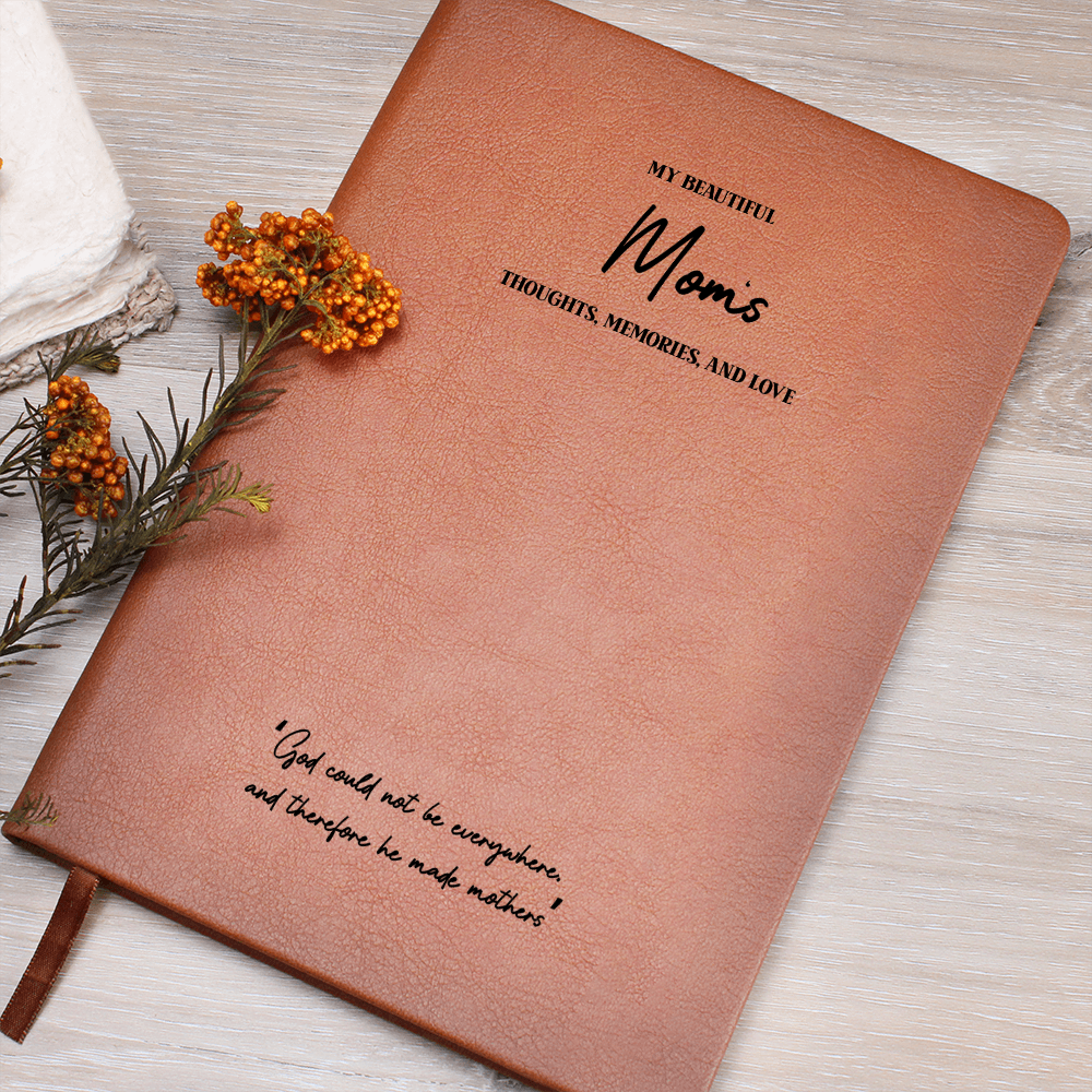 My Beautiful Mom – Elegant Vegan Leather Journal with Heartfelt Quote
