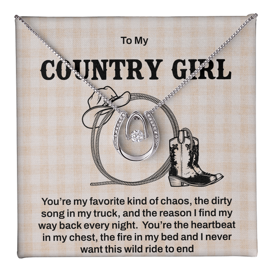 To My Country Girl - The Wild Ride Necklace