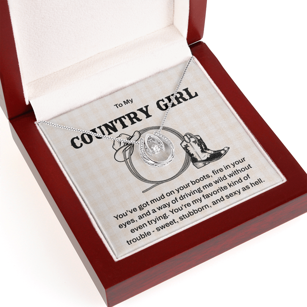 Necklace For Your Sweet, Sexy, Stubborn Country Girl