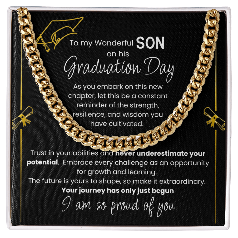 Graduation Gift For A Wonderful Son - Cuban Link Chain