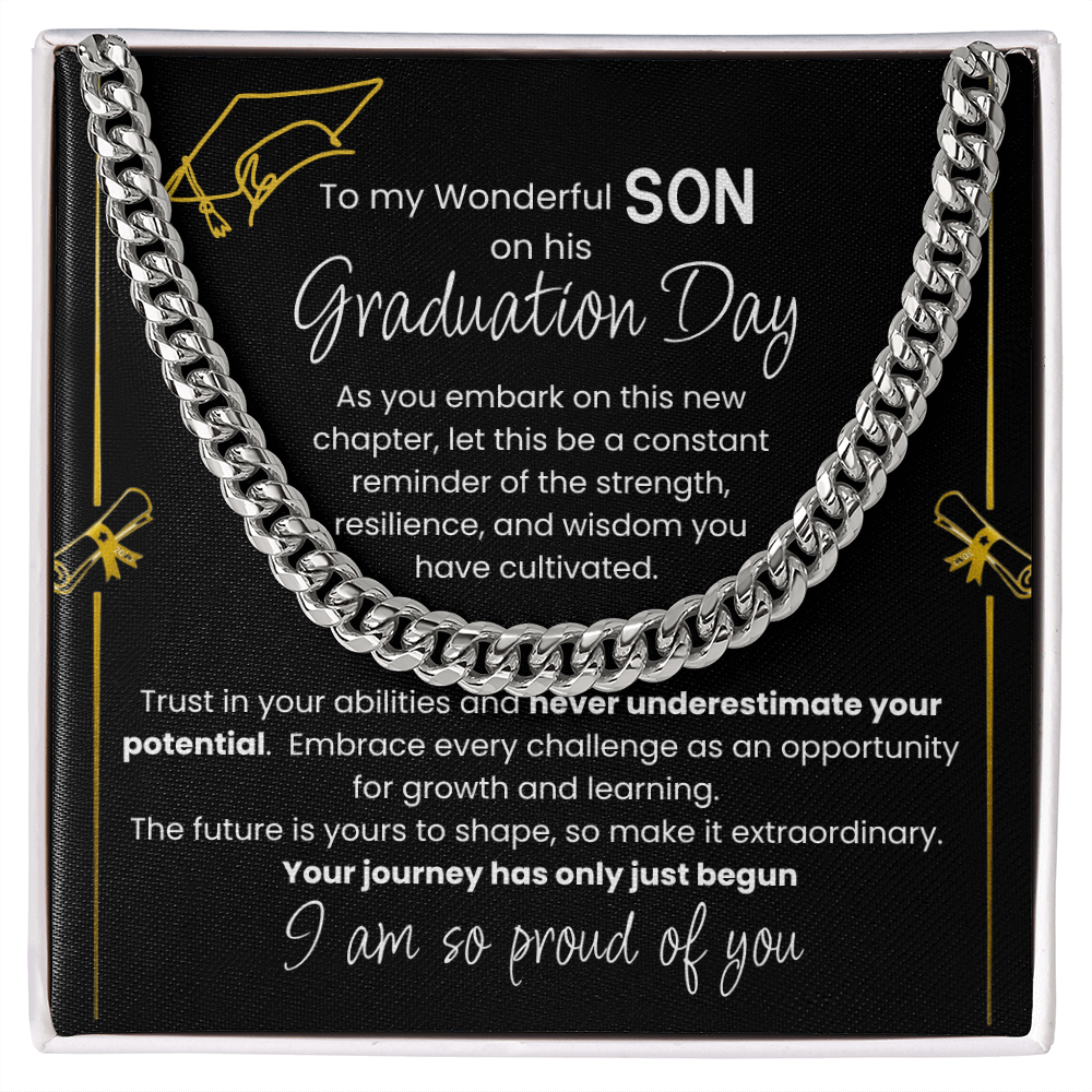 Graduation Gift For A Wonderful Son - Cuban Link Chain
