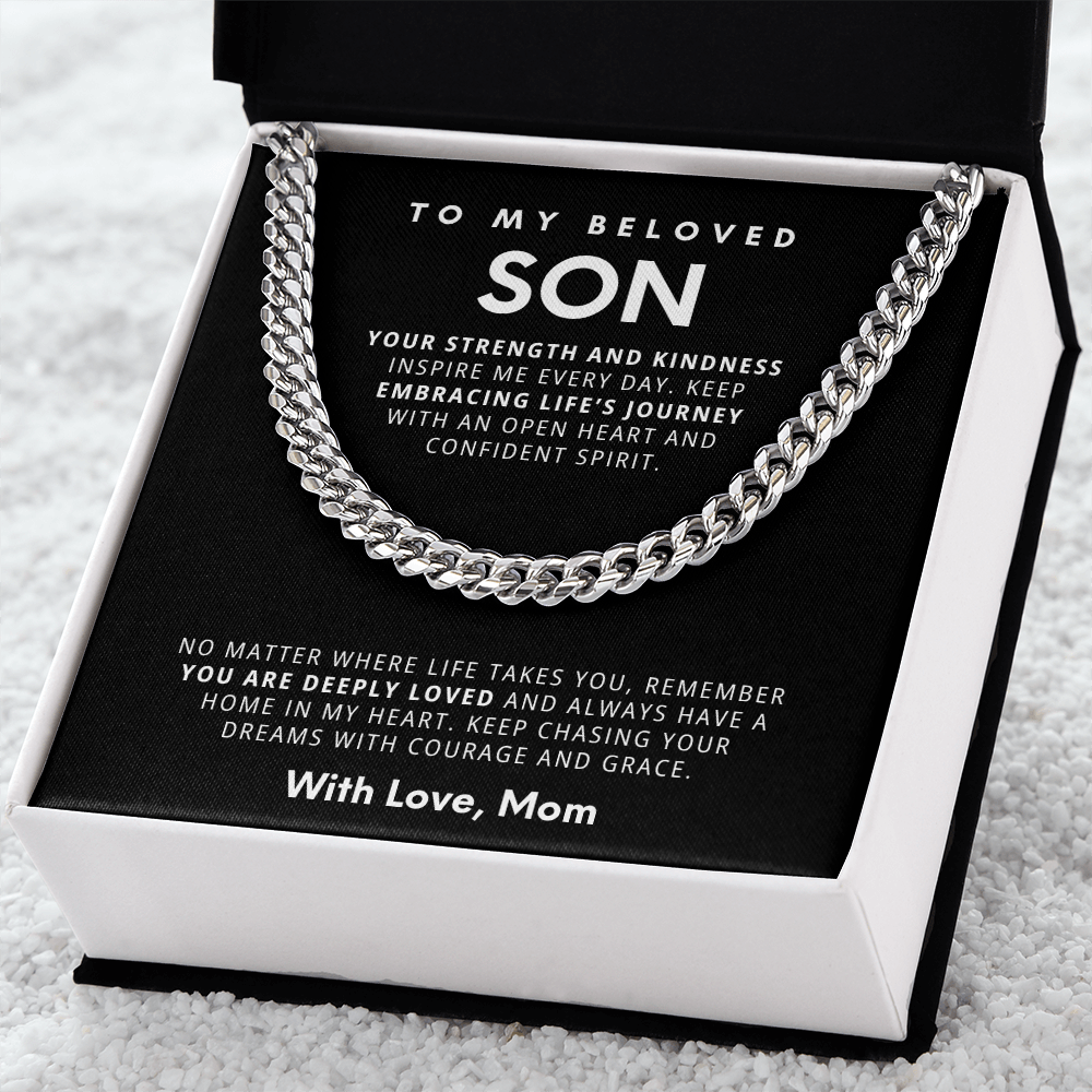To My Beloved Son - Strength & Kindness Cuban Link Chain