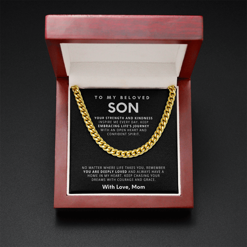To My Beloved Son - Strength & Kindness Cuban Link Chain