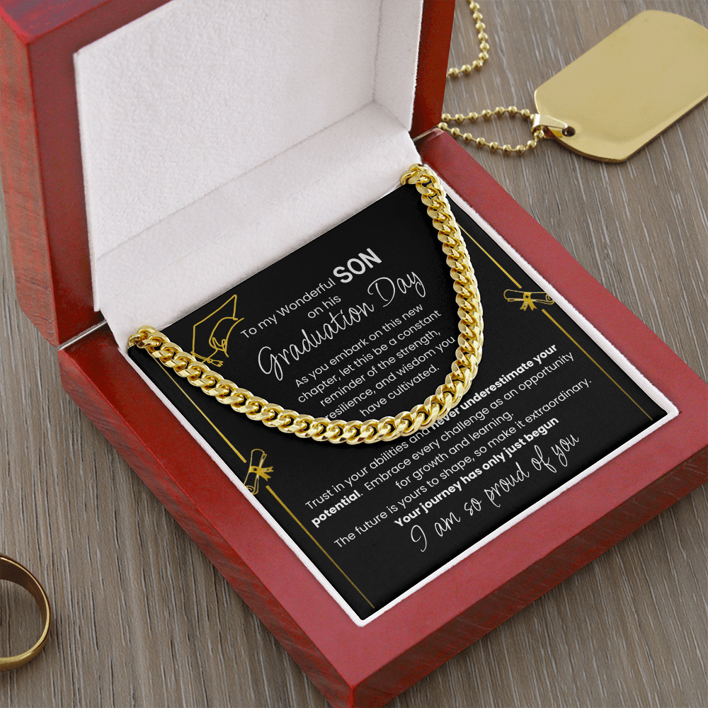 Graduation Gift For A Wonderful Son - Cuban Link Chain
