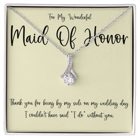 Thank You Gift For  Wonderful Maid Of Honor