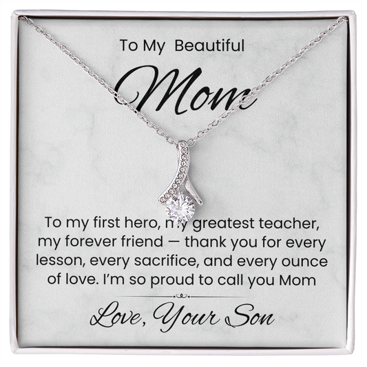 A Necklace for Mom — From Your Grateful Son