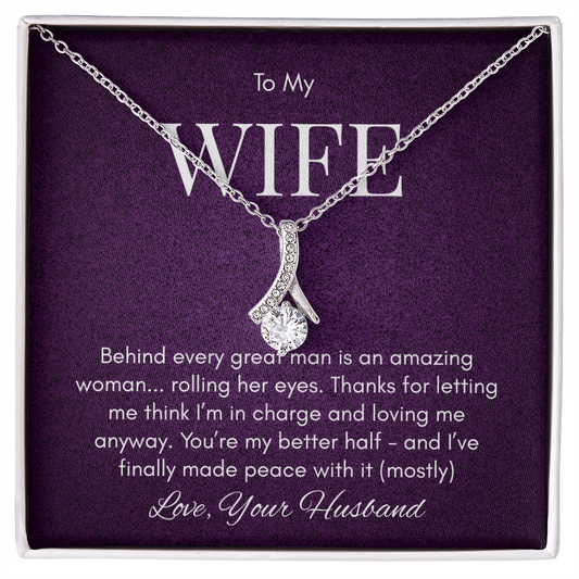 To My Wife—The Better Half Necklace