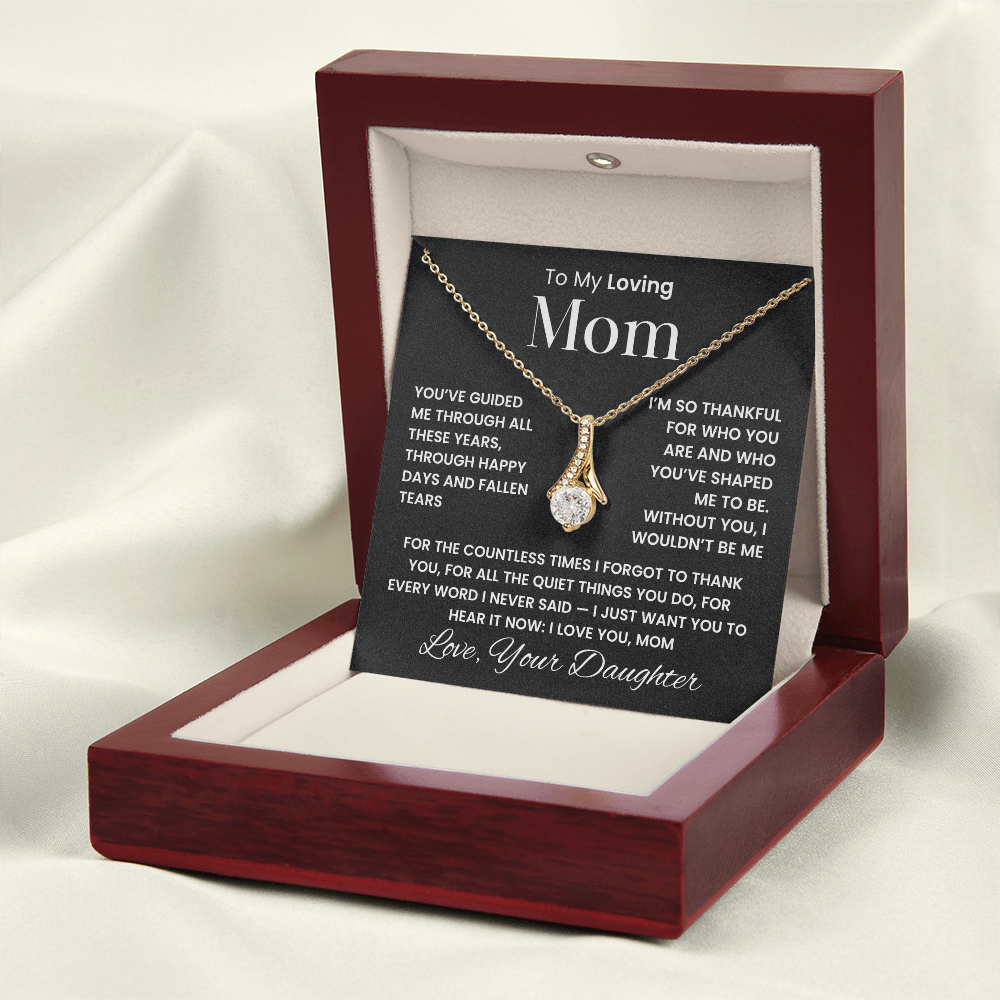 A Necklace for Mom — Thank You for Everything, Love Your Daughter