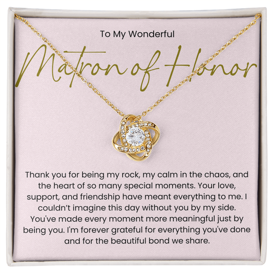 Thank You Gift For Matron of Honor