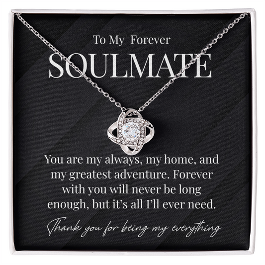 To My Forever Soulmate Necklace 💖