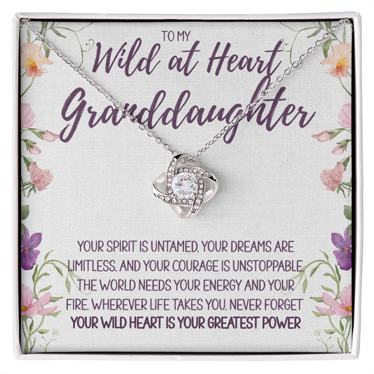 To My Wild at Heart Granddaughter Necklace – A Gift of Love, Strength & Inspiration