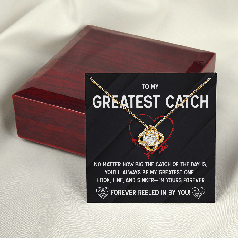 Neclace For Your Greatest Catch...Who Has Reeled You In Forever!
