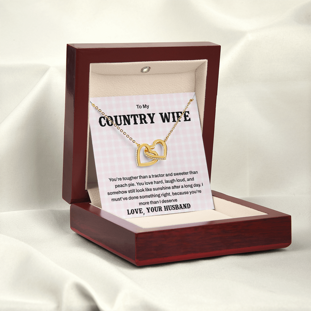 To My Country Wife – Tough as a Tractor, Sweet as Peach Pie