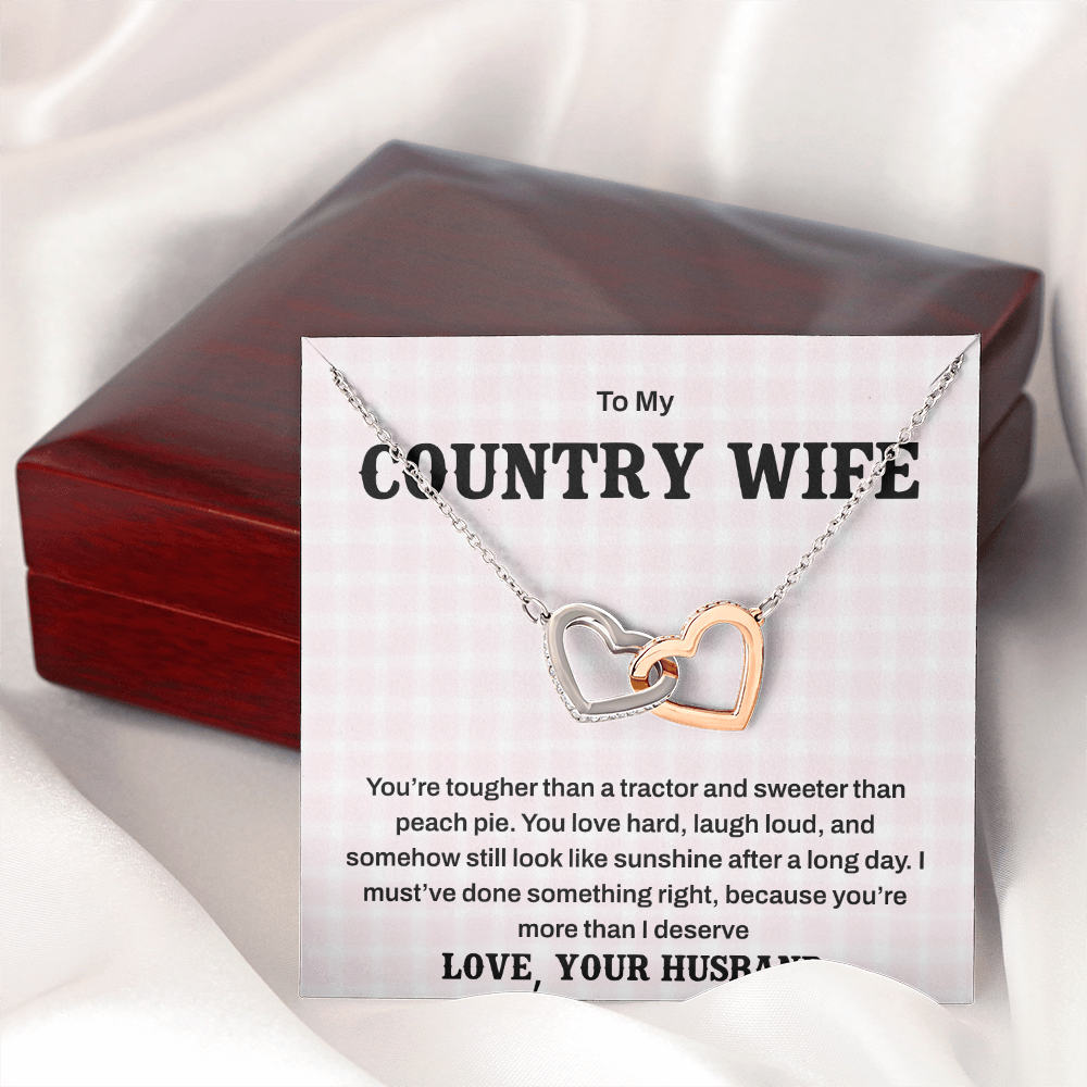 To My Country Wife – Tough as a Tractor, Sweet as Peach Pie