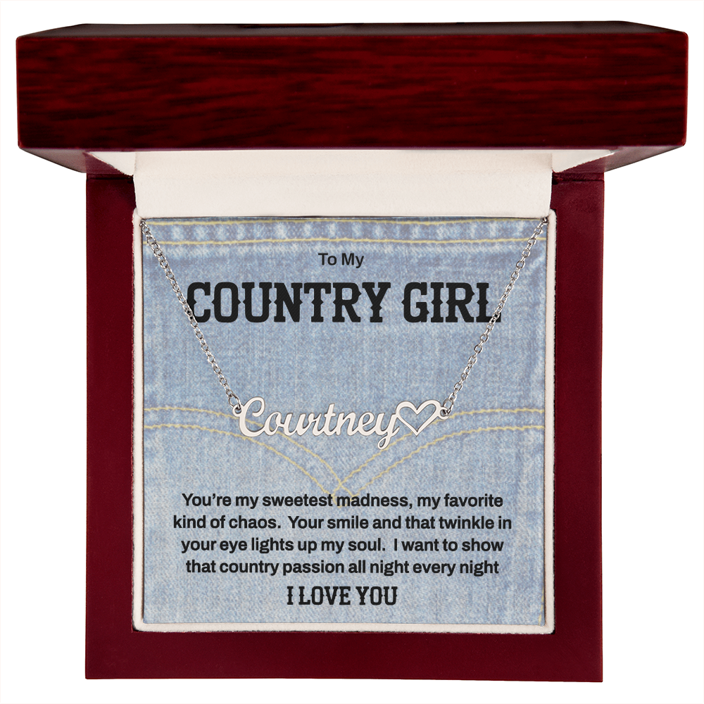 To My Country Girl - Personalized Name Necklace of Sweet Madness