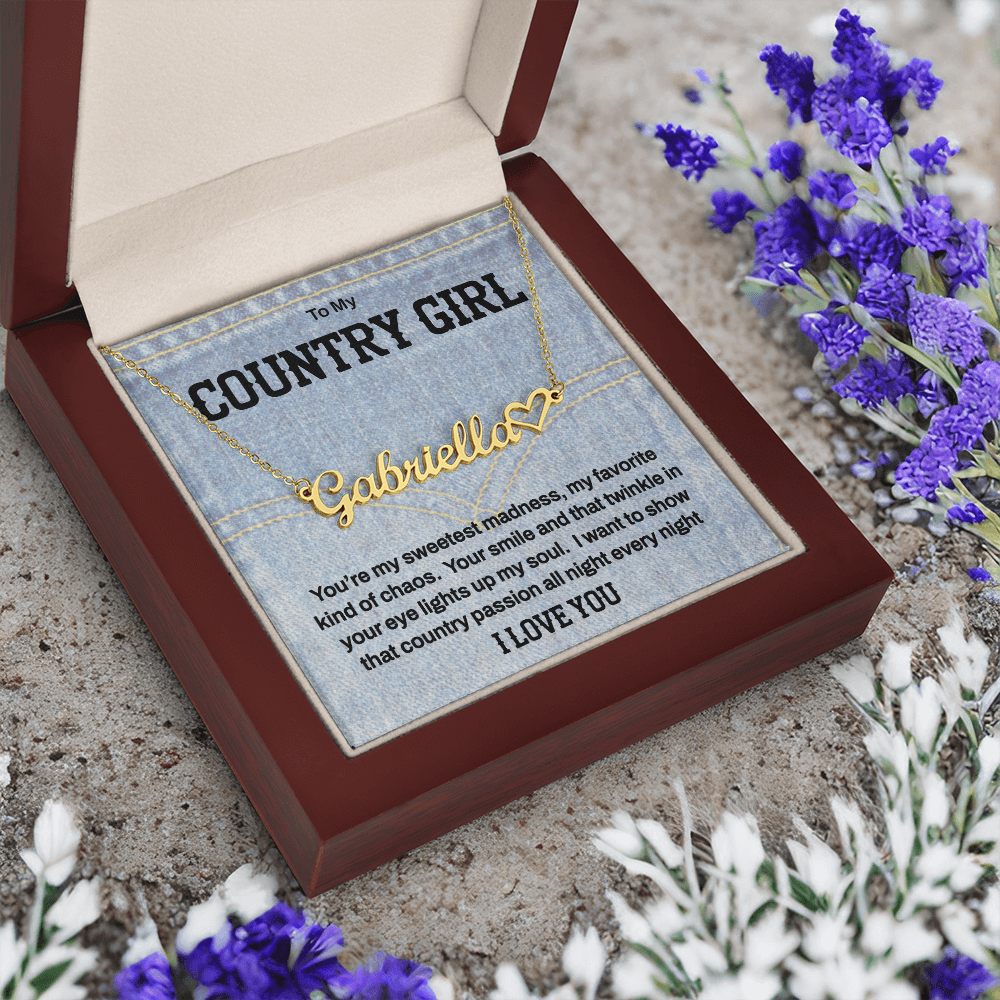 To My Country Girl - Personalized Name Necklace of Sweet Madness