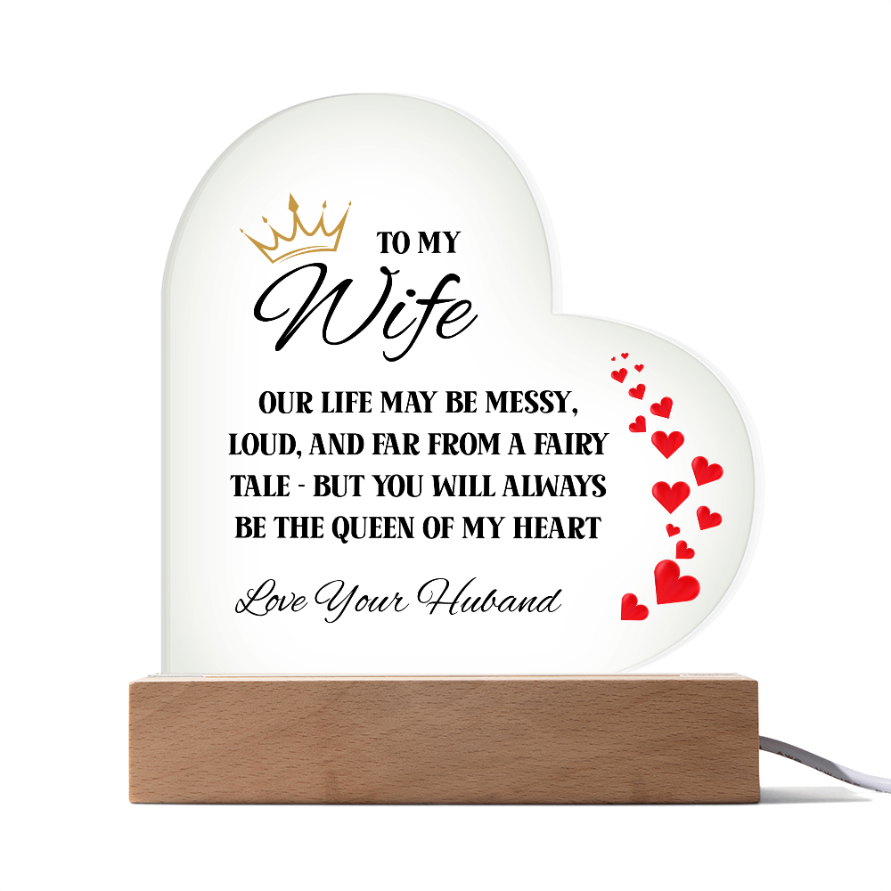 To My Wife – Queen of My Heart Acrylic Plaque