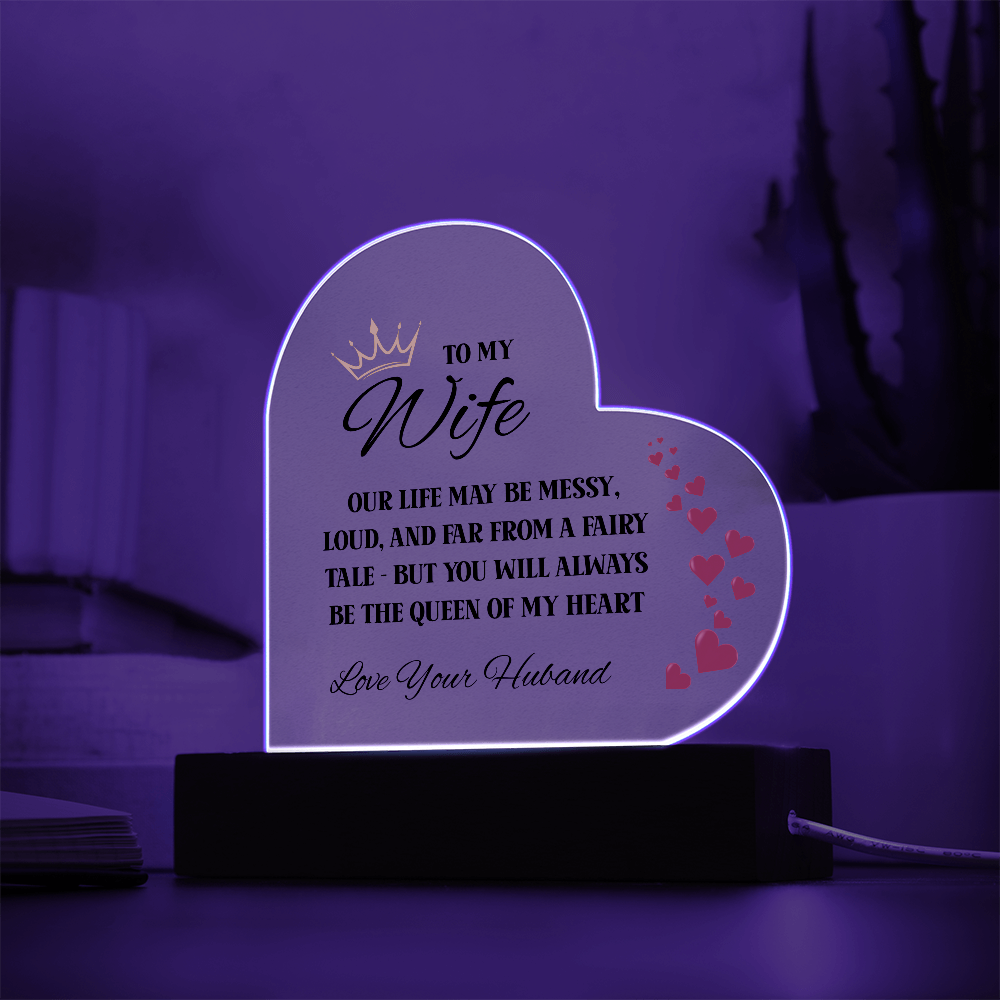 To My Wife – Queen of My Heart Acrylic Plaque