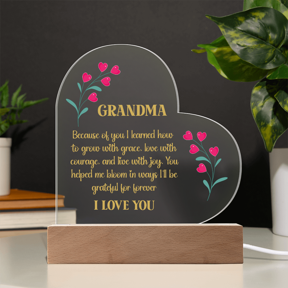 “You Helped Me Bloom” Heart Acrylic Plaque for Grandma