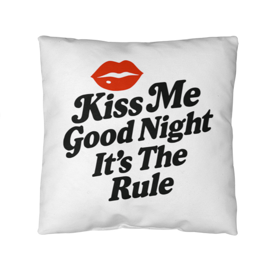 Kiss Me Goodnight Pillow