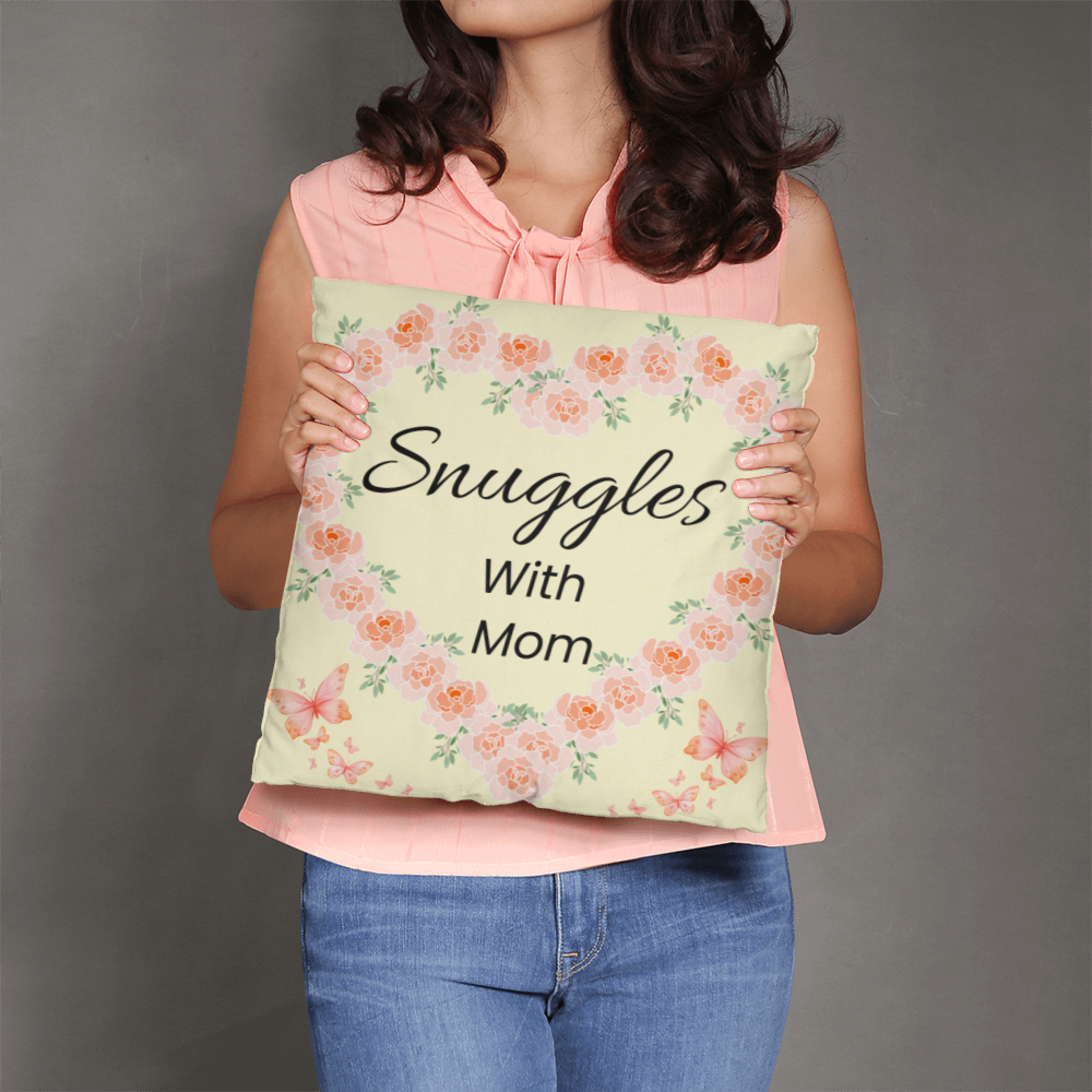 Snuggles with Mom – Cute Pillow For Moms Favorite Place