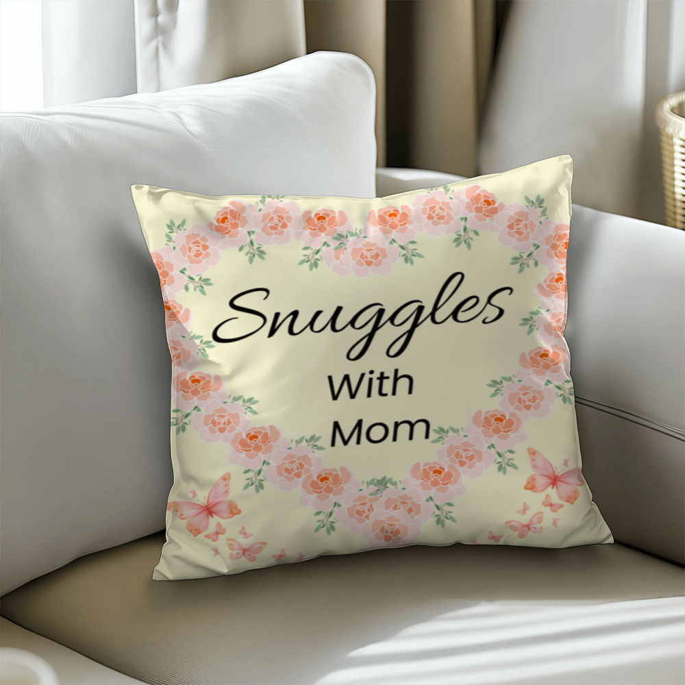 Snuggles with Mom – Cute Pillow For Moms Favorite Place