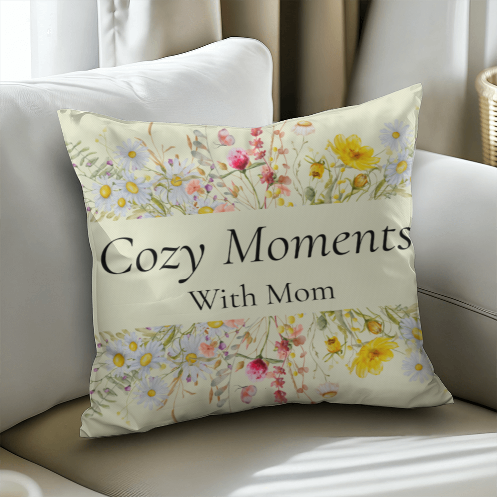 Cozy Moments with Mom – Sweet Floral Pillow For Moms Spot!