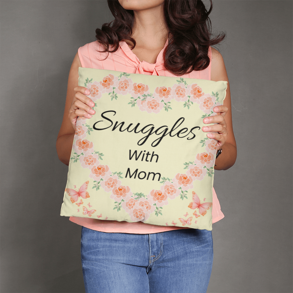 Snuggles with Mom – Cute Pillow For Moms Favorite Place
